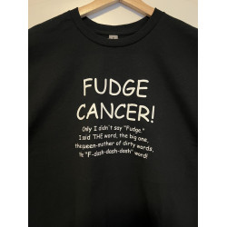 Fudge Cancer! Only I Didn't...