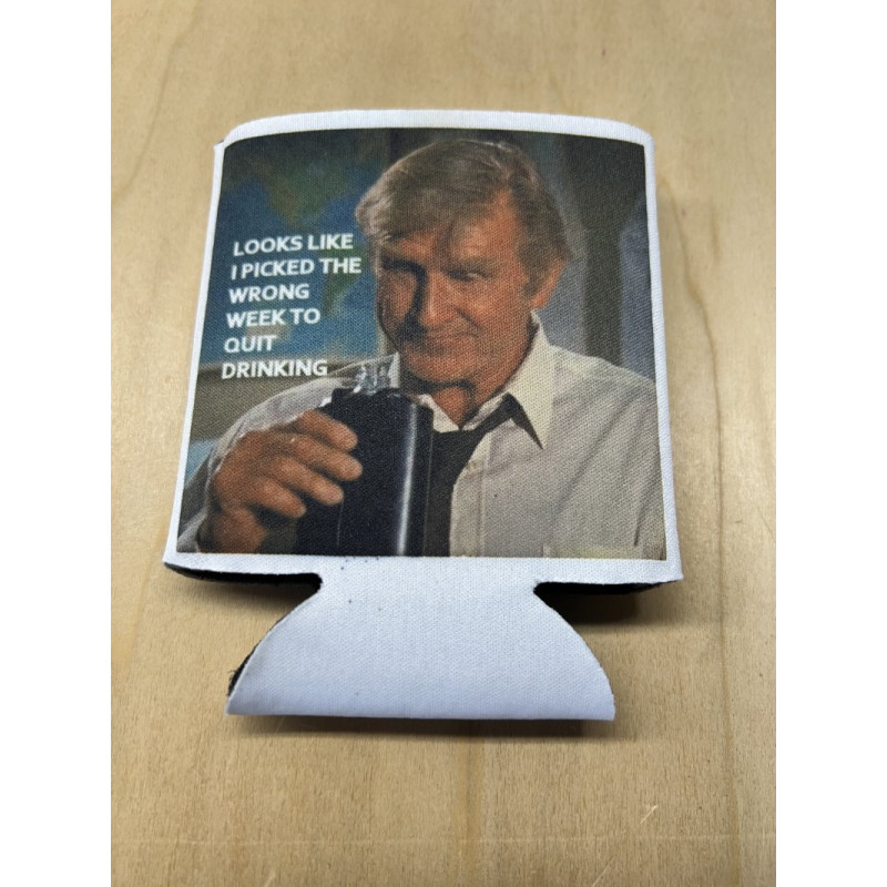 Airplane! Picked the Wrong Week to Quit Drinking Koozie