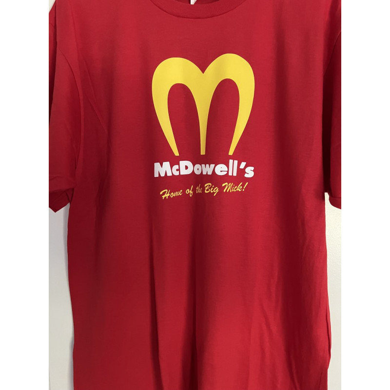 McDowell's - Home of the Big Mick - T Shirt