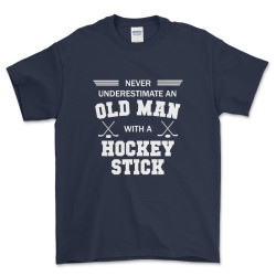Never Underestimate an Old Man with a Hockey Stick T Shirt