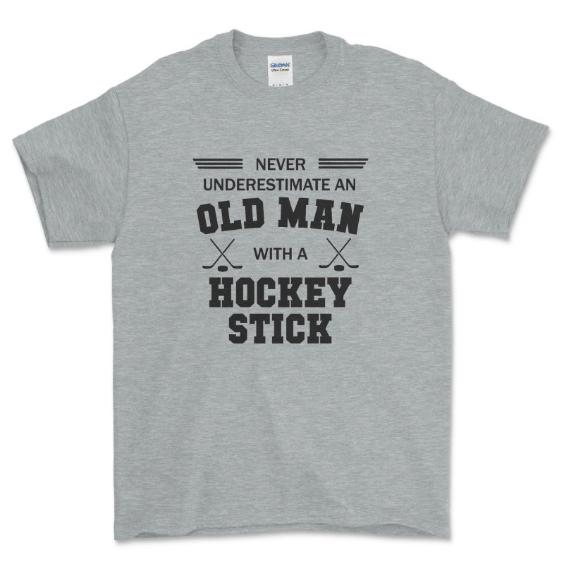 Never Underestimate an Old Man with a Hockey Stick T Shirt